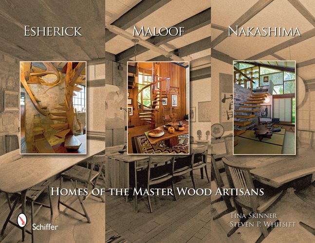 Cover image for Esherick, Maloof, and Nakashima: Homes of the Master Wood Artisans