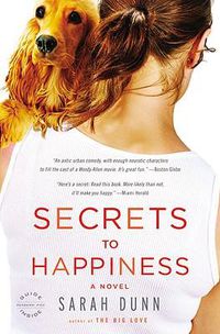 Cover image for Secrets to Happiness: A Novel