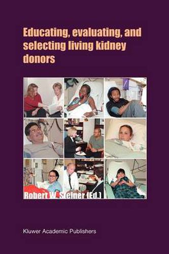 Cover image for Educating, Evaluating, and Selecting Living Kidney Donors