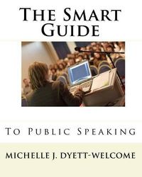 Cover image for The Smart Guide to Public Speaking