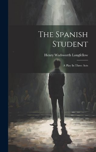 Cover image for The Spanish Student