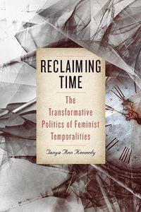 Cover image for Reclaiming Time