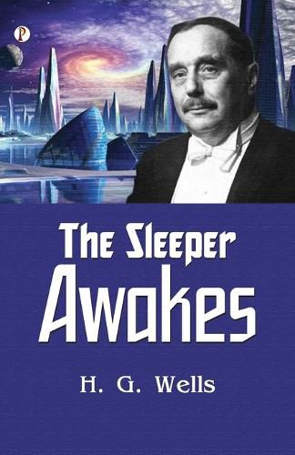 Cover image for The Sleeper Awakes