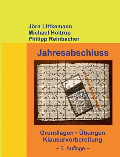 Cover image for Jahresabschluss, 3. Auflage: Grundlagen, UEbungen, Klausurvorbereitung