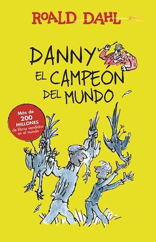 Cover image for Danny el campeon del mundo / Danny The Champion of the World