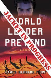 Cover image for World Leader Pretend