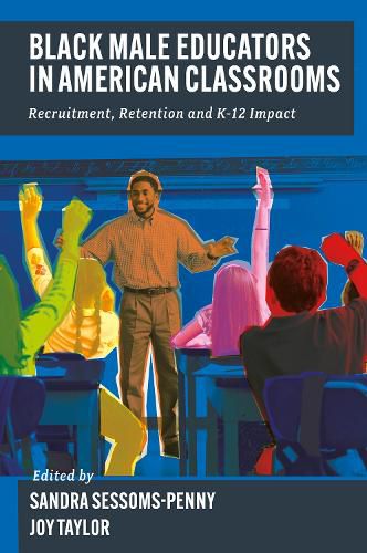 Cover image for Black Male Educators in American Classrooms