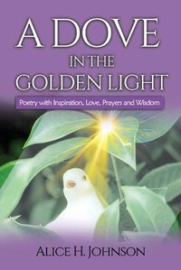 Cover image for A Dove in the Golden Light