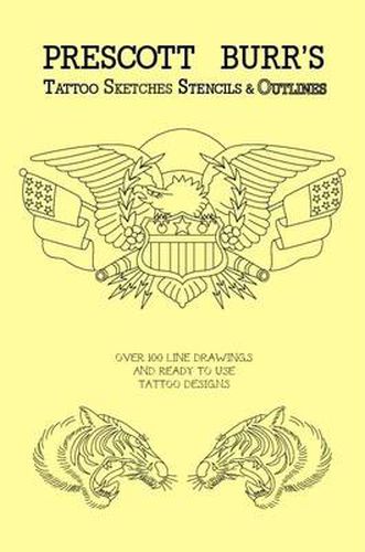 Cover image for Prescott Burr's Tattoo Sketches Stencils and Outlines
