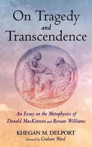 Cover image for On Tragedy and Transcendence