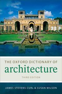 Cover image for The Oxford Dictionary of Architecture