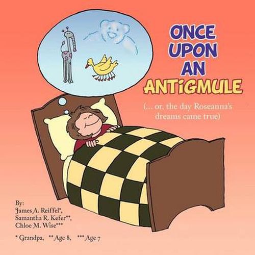 Cover image for Once Upon an Antigmule