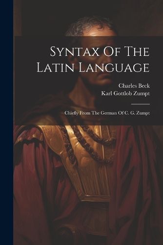 Syntax Of The Latin Language