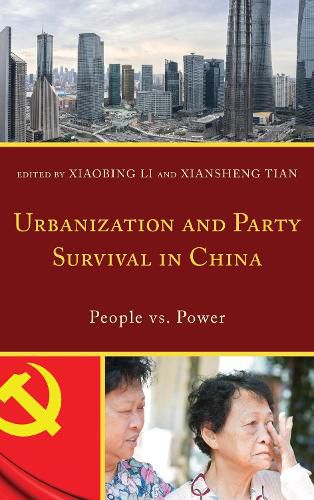 Cover image for Urbanization and Party Survival in China: People vs. Power