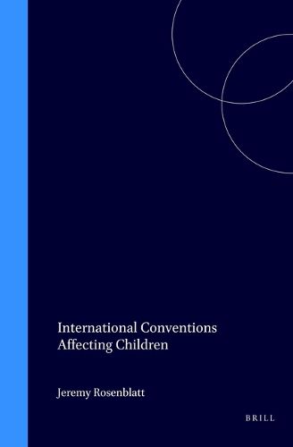 Cover image for International Conventions Affecting Children