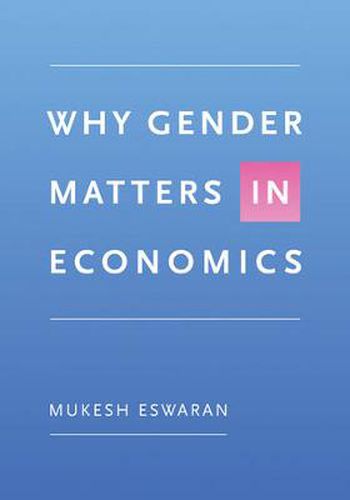 Cover image for Why Gender Matters in Economics