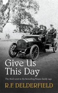 Cover image for Give Us This Day: From one of the best-loved authors of the 20th century