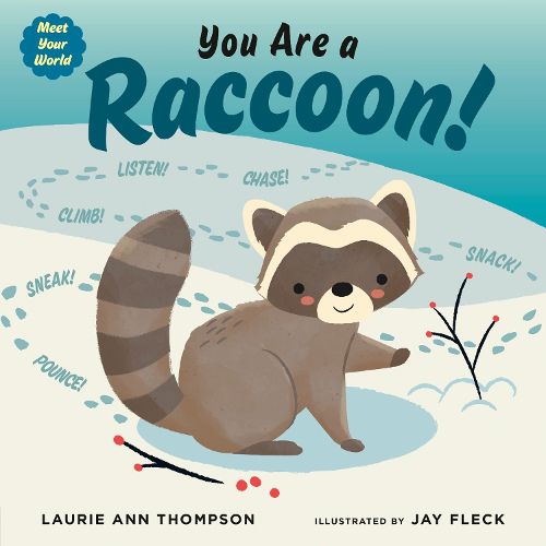 Cover image for You Are a Raccoon!