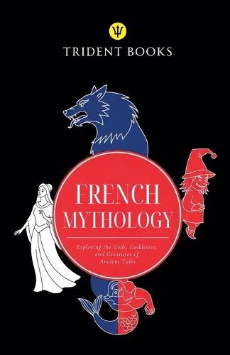 Cover image for French Mythology