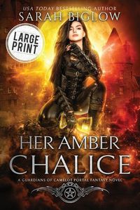 Cover image for Her Amber Chalice