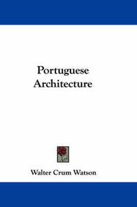 Cover image for Portuguese Architecture