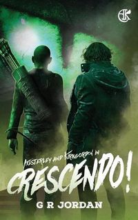 Cover image for Crescendo!: An Austerley & Kirkgordon Adventure