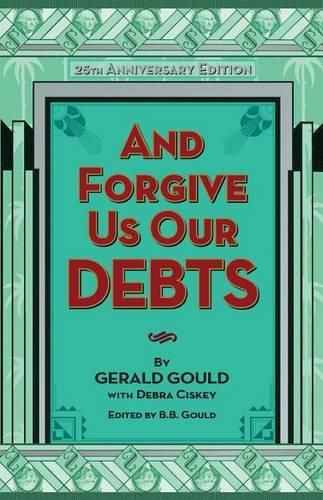 Cover image for And Forgive Us Our Debts