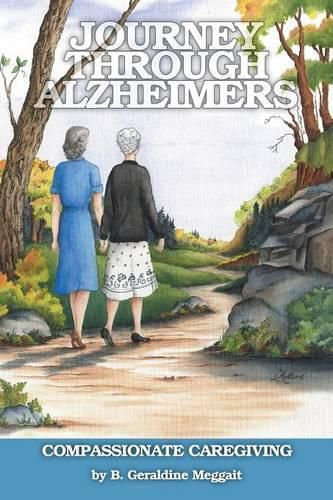 Cover image for Journey Through Alzheimer's: Compassionate Caregiving