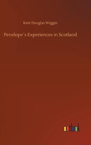 Cover image for Penelopes Experiences in Scotland