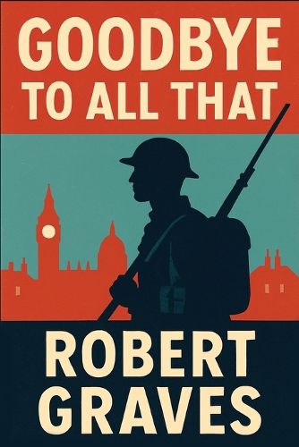 Cover image for Goodbye to All That