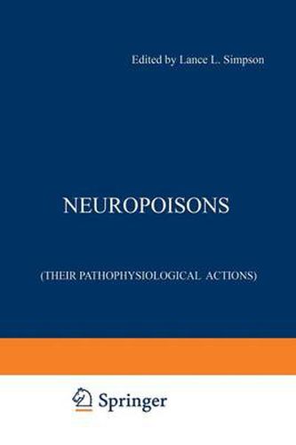 Cover image for Neuropoisons: Their Pathophysiological Actions