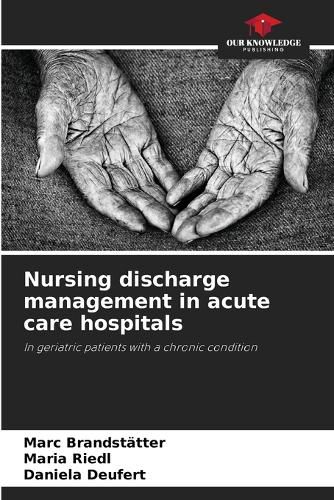 Cover image for Nursing discharge management in acute care hospitals