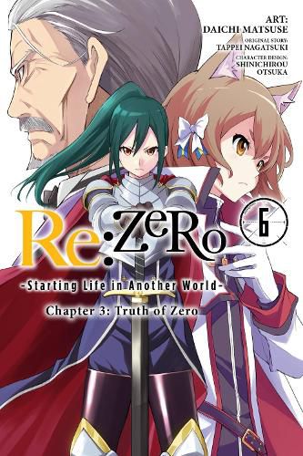 Cover image for re:Zero Starting Life in Another World, Chapter 3: Truth of Zero, Vol. 6