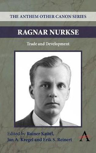 Cover image for Ragnar Nurkse: Trade and Development