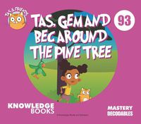 Cover image for Tas, Gem, and Bec Around the Pine Tree