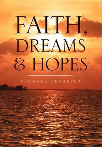 Cover image for Faith, Dreams & Hopes