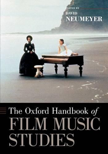 Cover image for The Oxford Handbook of Film Music Studies