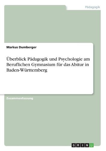 Cover image for Uberblick Padagogik Und Psychologie Am Beruflichen Gymnasium Fur Das Abitur in Baden-Wurttemberg