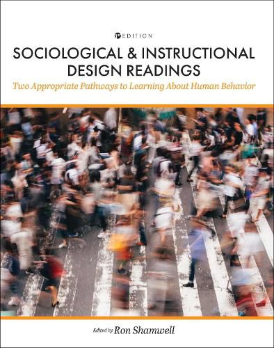 Cover image for Sociological and Instructional Design Readings: Two Appropriate Pathways to Learning about Human Behavior