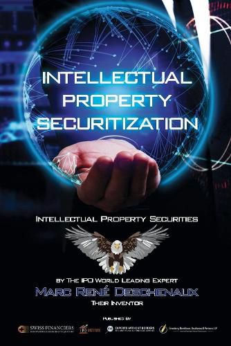 Intellectual Property Securitization: Intellectual Property Securities