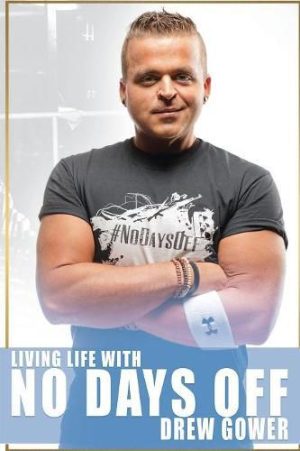 Cover image for Living Life With No Days Off