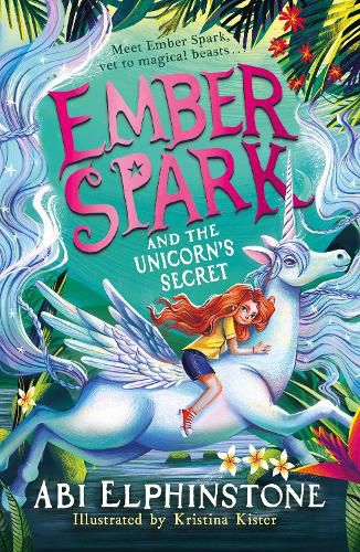 Cover image for Ember Spark and the Unicorn's Secret: Volume 3