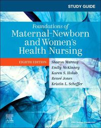 Cover image for Study Guide for Foundations of Maternal-Newborn and Women's Health Nursing