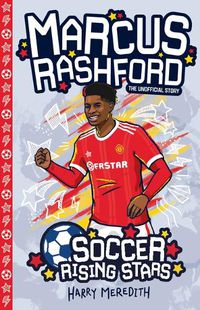 Cover image for Soccer Rising Stars: Marcus Rashford