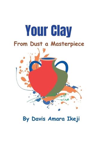 Cover image for Your Clay