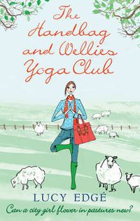 Cover image for The Handbag and Wellies Yoga Club