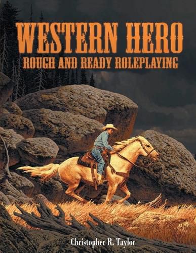 Cover image for Western Hero: Rough and Ready Roleplaying