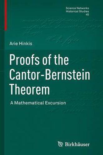 Cover image for Proofs of the Cantor-Bernstein Theorem: A Mathematical Excursion