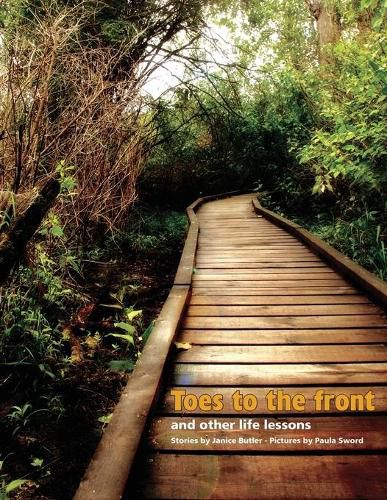 Cover image for Toes To The Front: And Other Life Lessons