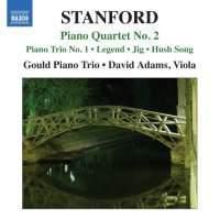 Cover image for Stanford Piano Quartet No 2 Piano Trio No 1 Legend Jig Hush Song